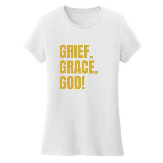 Grief. Grace. God! Female - White & Gold